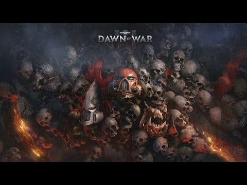 Трейлер анонса игры Warhammer 40000: Dawn of War 3 - Популярные видеоролики рунета