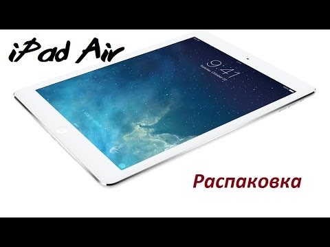 iPad Air - распаковка, включение, восстановление из копии iCloud - Популярные видеоролики рунета